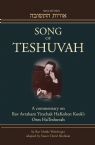Song of Teshuvah: Book Two: A Commentary on Rav Avraham Yitzchak HaKohen Kook's Oros HaTeshuvah, 2: VIII-X